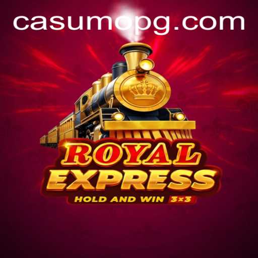 Discover the Thrill of 'Royal Express' at Casumo